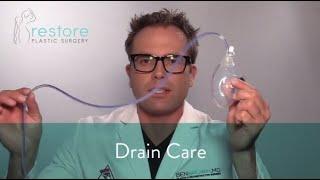 Dr. Benjamin Brown, Plastic Surgeon-Drain Care