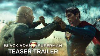 Black Adam V Superman: Dawn of Justice 2 | Teaser Trailer | Dwayne Johnson, Henry Cavill