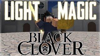 Black Clover in Roblox! | I have Light Magic!