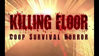 [Killing Floor Mod v2.52] Outbreak Origin (Intro/Credits)