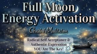 Full Moon Energy Activation️ 30 min Meditation + Bonus Pick-a-Message!