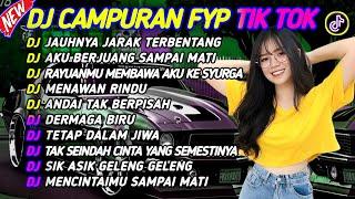 DJ CAMPURAN FYP VIRAL TIK TOK 2024 SOUND KANE JEDAG JEDUG FULL BASS TERBARU