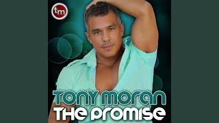 The Promise (Tony Moran-Warren Rigg Extended Mix)