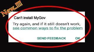 Solve Can't Install MyGov App Error On Google Play Store in Android & Ios Phone