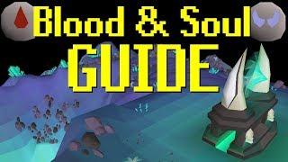 [OSRS] Blood and Soul Runecrafting Guide