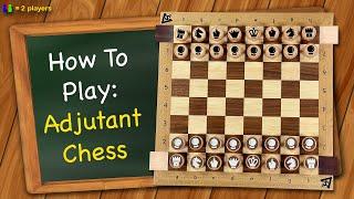 How to play Adjutant Chess