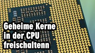 Was die Industrie versteckt - Geheime Kerne in der CPU freischalten