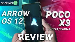 ArrowOS 12.0 [OFFICIAL] on POCO X3 Review। Custom ROM on POCO X3 Android 12