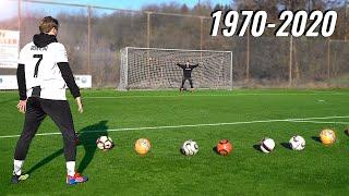 Scoring A Knuckleball Goal With Every Famous Football From 1970-2020