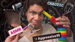ASMR - The Most Chaotic Aggressive Improv