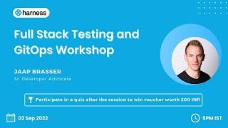 Full Stack Testing and GitOps Workshop