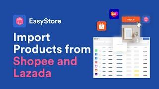 Sales Channel: Shopee & Lazada │How to Bulk Import Products from Shopee and Lazada? │ (Eng)