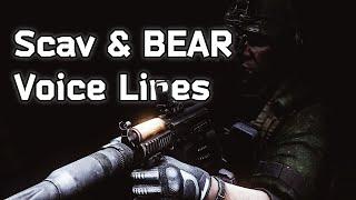 Escape From Tarkov - Scav and BEAR All Voice Lines