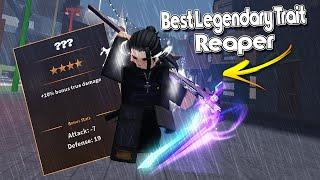 AUT | THE BEST LEGENDARY TRAIT FOR REAPER?! | A Universal Time