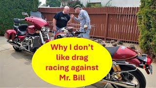 Why I don't like drag racing against Mr.  Bill