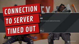 [New Update] Apex Legends - Fix "Connection To Server Timed Out" | Unable To Connect To EA Servers