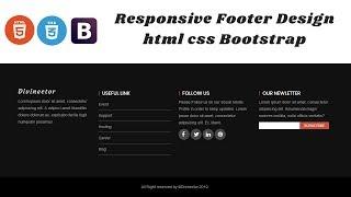 How to Design Responsive Footer with HTML CSS and Bootstrap | Footer Design HTML CSS