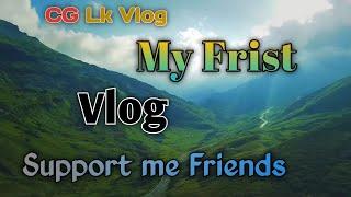 ️ My Frist vlog || Cg Lk Vlog || new vlog video | #vlogvideo #viral_video