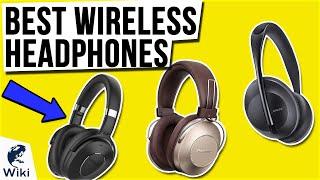 10 Best Wireless Headphones 2021