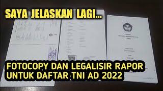 Saya Jelaskan Lagi, Cara Legalisir Dan Fotocopy Rapor Daftar TNI AD