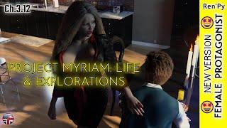 Project Myriam - Life and Explorations Chaprter 3.12  New Version PC/Android