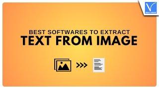 10 Best Software to extract text from Image easily