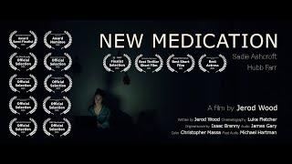 New Medication | Psychological Thriller Short Film