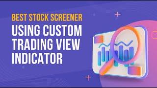 Build Your Own Custom Stock Screener With Trading View And Google Sheets