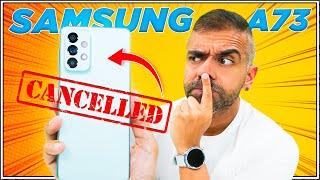 Here Is Why Samsung Cancelled The A74 : Galaxy A73 After 2 Years!