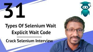 Selenium Interview Questions & Answers : 31. Explicit Wait Code