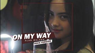 ON MY WAY - ALAN WALKER (Rock Version Cover) PUBG