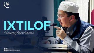 Ixtilof - Husaynxon Yahyo Abdulmajid I Ихтилоф - Ҳусайнхон Яҳё Абдулмажид