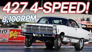 1967 427 Fairlane 4-Speed Runs 9s and Turns 8,100 RPM with FE Power!