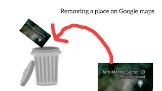 How to remove a place on Google maps