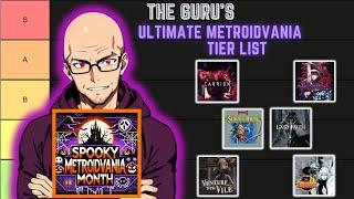 The Guru's Ultimate Metroidvania Tier List: SPOOKY Metroidvania Month