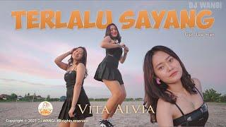 Dj Terlalu Sayang - Vita Alvia (Official Music Video)