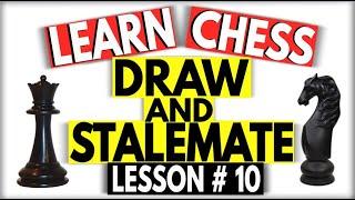  Draw and Stalemate in Chess Explained : Basic Chess Rules : How to Play Chess