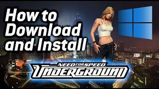 Need for Speed: Underground 1 Kickstart: Download & Install on Windows 10/11 + Hot Laps/Multiplayer!