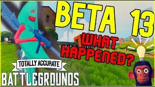 (Beta 13) Quick Update | Totally Accurate Battlegrounds