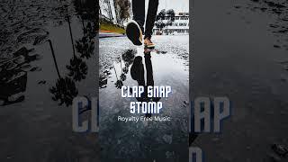 Clap Snap Stomp(Royalty Free Music)#shorts #clap #snap #stomp #opener #percussion #sport #action