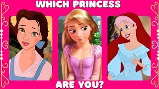 Which PRINCESS are you? || Personality test Quiz.