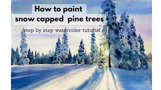 How to paint watercolor winter forest | Watercolor tutorial | Snow capped pine trees