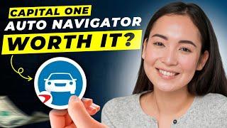 Capital One Auto Navigator Review 2024 | Is Capital One Auto Navigator Legit?