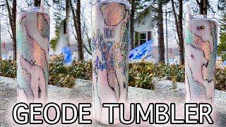 GEODE Tumbler Tutorial | EPOXY