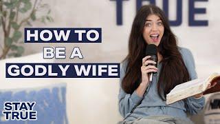 How to be a Godly Wife and Godly Husband