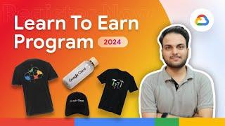 Google Cloud Learn & Earn Program 2024 @BtechCommerceWallah  #googlecloudswags