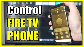 How to use Phone as Remote on Amazon Fire TV (Android or Iphone)