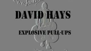 David Hays - Explosive Pull-Ups