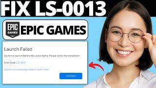 How To Fix Epic Games Launcher Error Code LS-0013