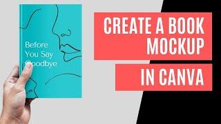 2 Quick Ways to Create a 3D Book Mockup in Canva